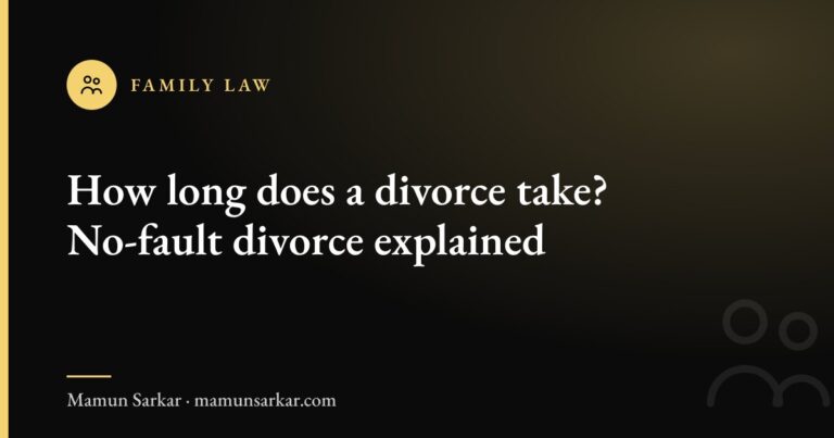 How long does a divorce take in the UK? No-fault divorce explained